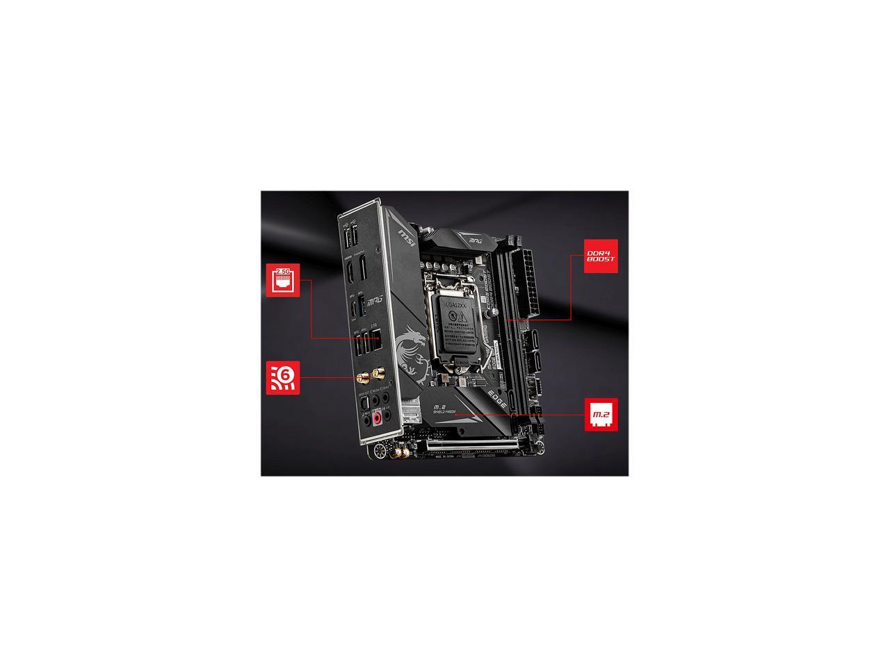 MSI MPG B460I GAMING EDGE WIFI LGA 1200 Intel B460 SATA 6Gb/s Mini ITX Intel Motherboard