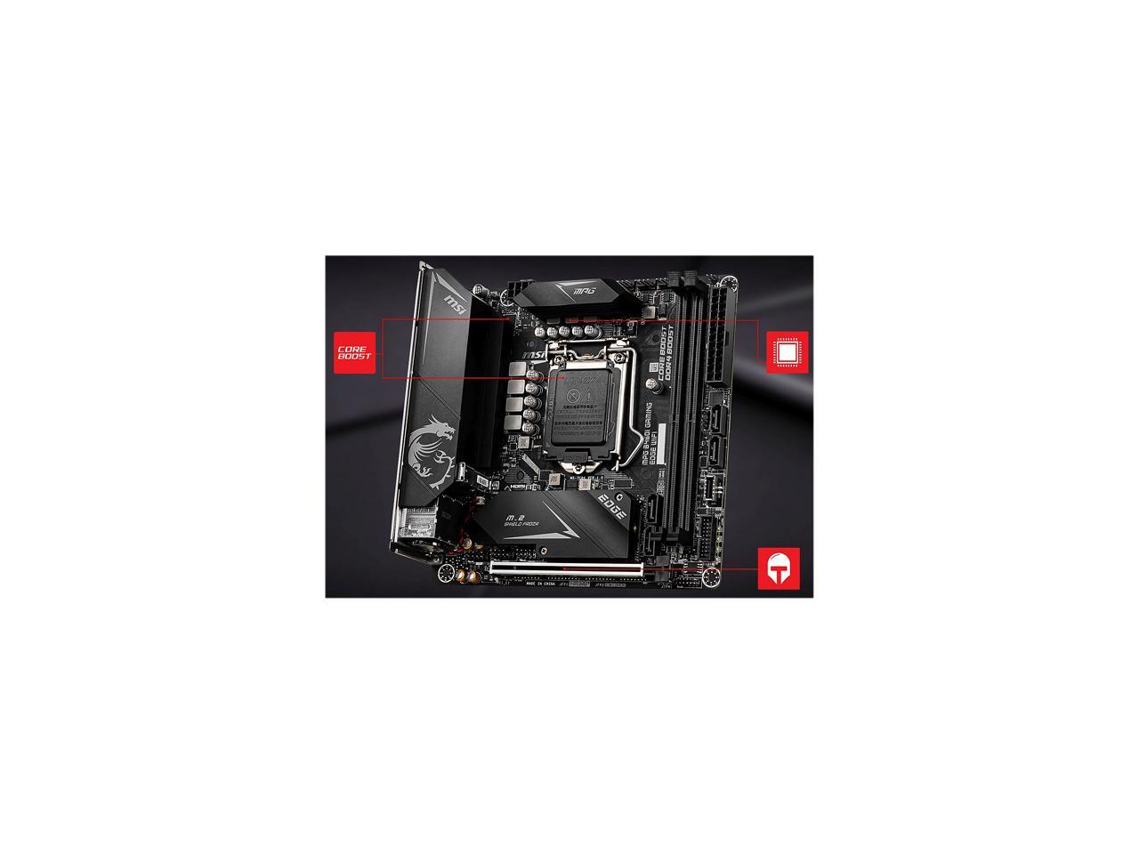 MSI MPG B460I GAMING EDGE WIFI LGA 1200 Intel B460 SATA 6Gb/s Mini ITX Intel Motherboard