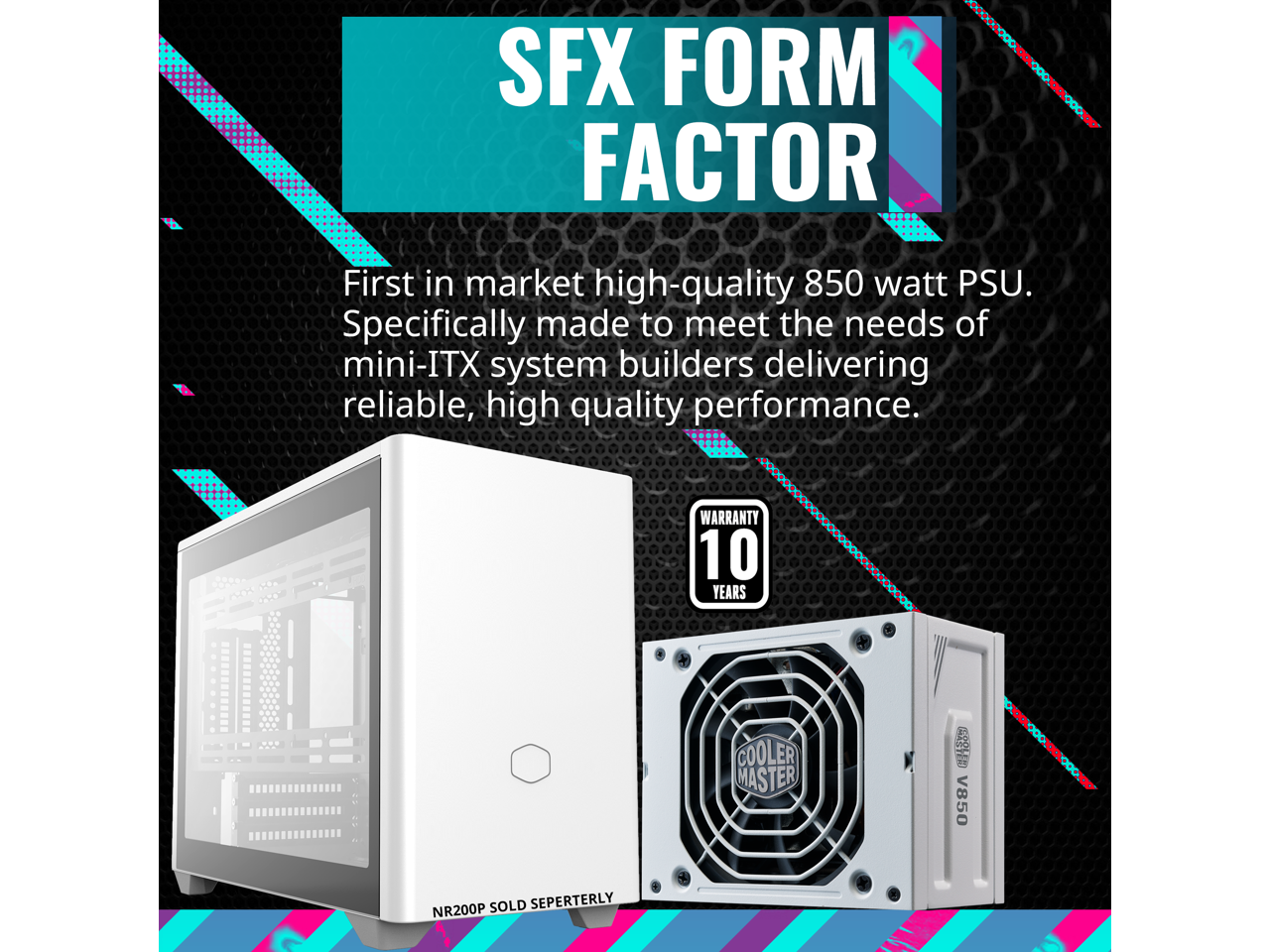 Cooler Master V850 SFX Gold White Edition Full Modular, 850W, 80+ Gold Efficiency, ATX Bracket Included, Quiet FDB Fan, SFX Form Factor, 10 Year Warranty