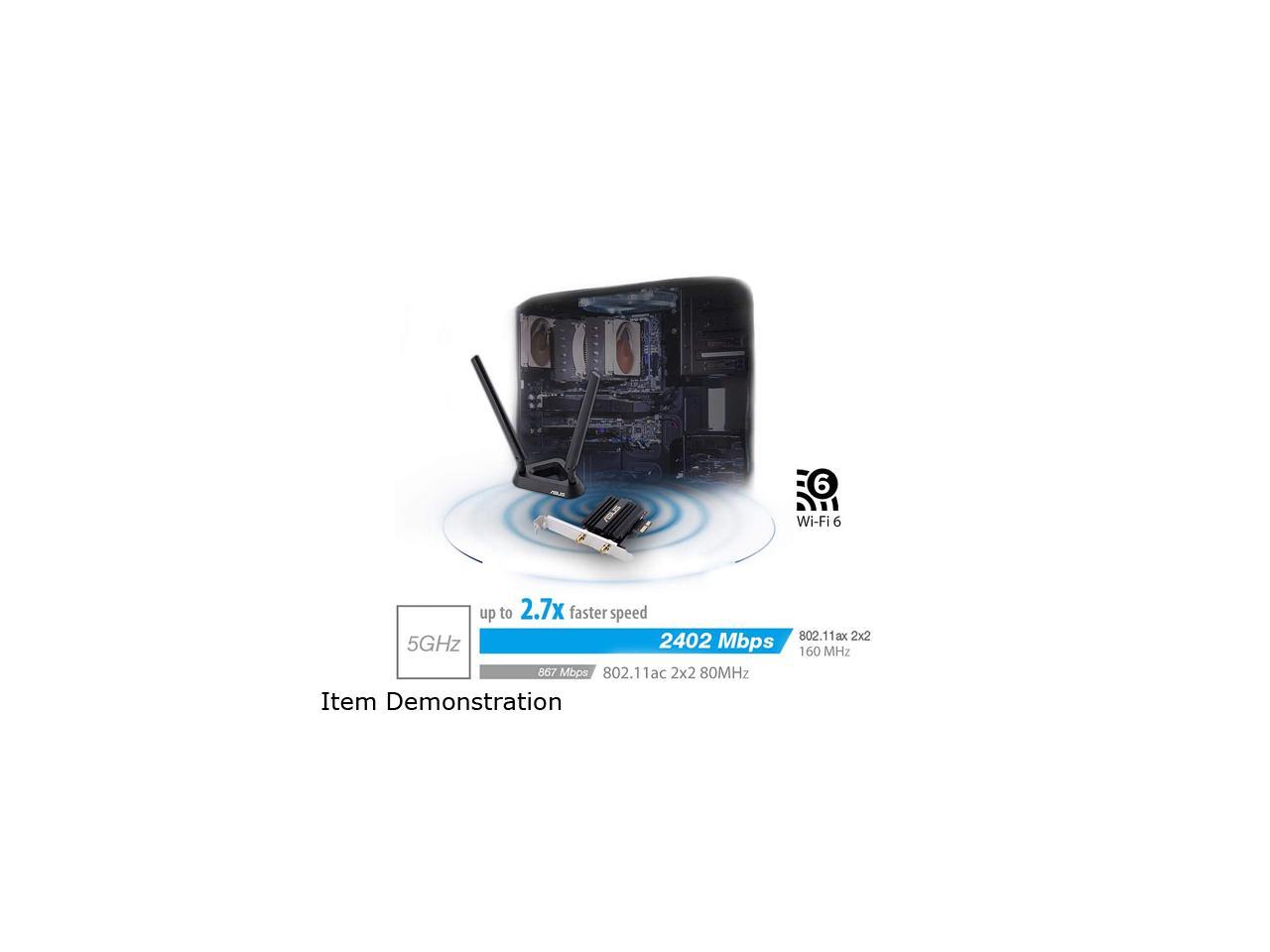 ASUS PCE-AX58BT AX3000 Dual Band PCI-E WiFi 6 (802.11ax) Adapter IEEE 802.11 ax, Bluetooth 5.0 PCI Express AX 3000 (2402Mbps+574Mbps) Wireless Data Rates